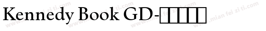 Kennedy Book GD字体转换